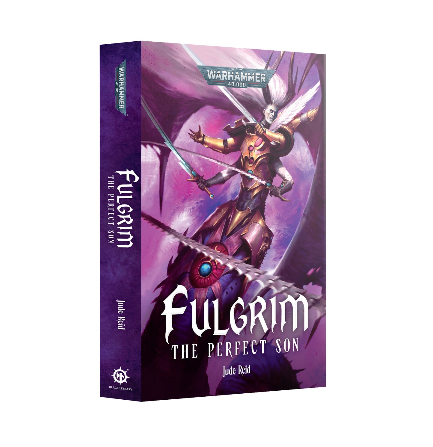 FULGRIM: THE PERFECT SON (HARDBACK)