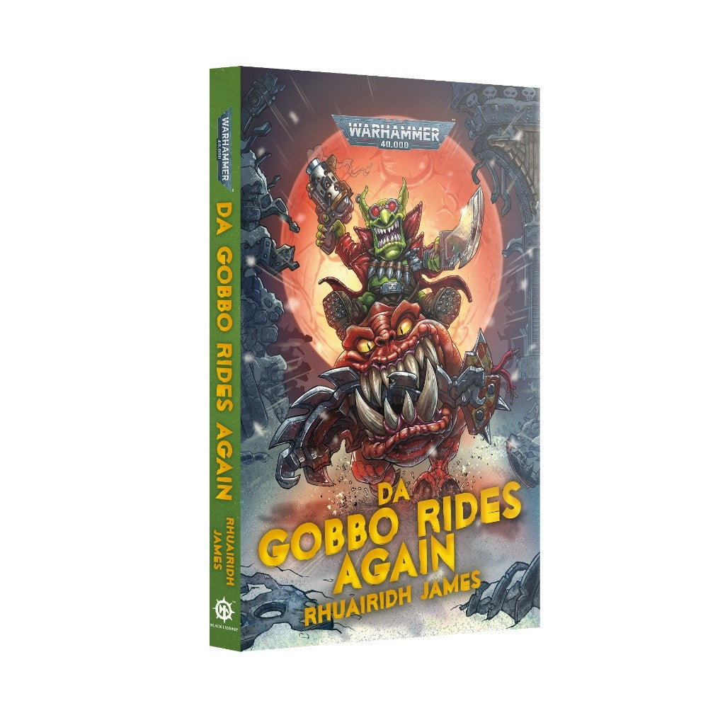 Black Library : Da Gobbo Rides Again