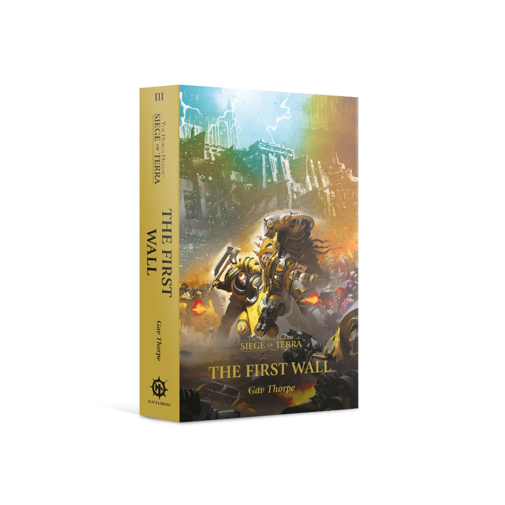 The Horus Heresy: The First Wall (Paperback) Siege of Terra Book 3