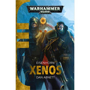 Warhammer 40K Eisenhorn Xenos Book 1 (PB)