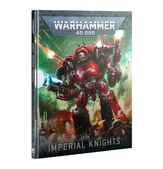 Warhammer 40k: Codex Imperial Knights