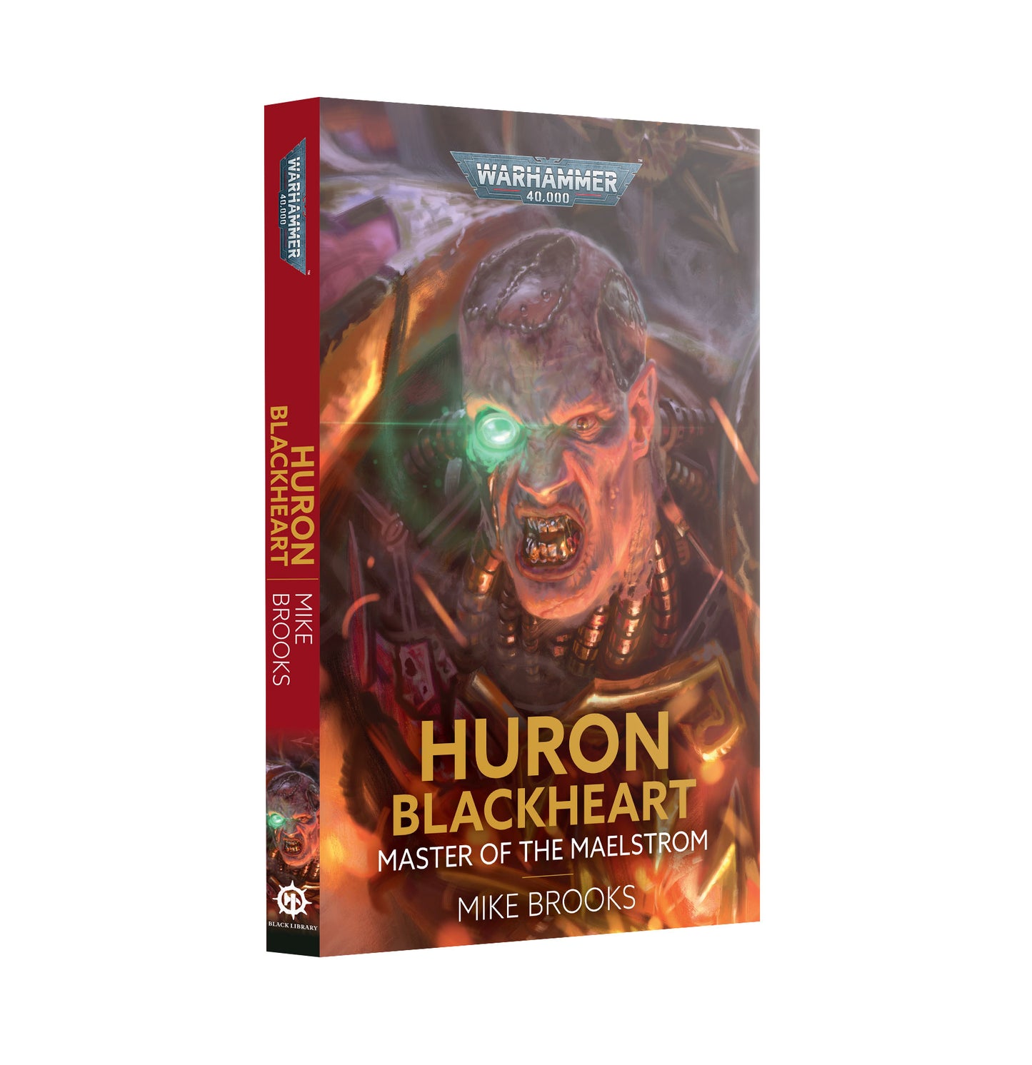 WARHAMMER 40K BL: HURON BLACKHEART: MASTER OF THE MAELSTROM (Paperback)
