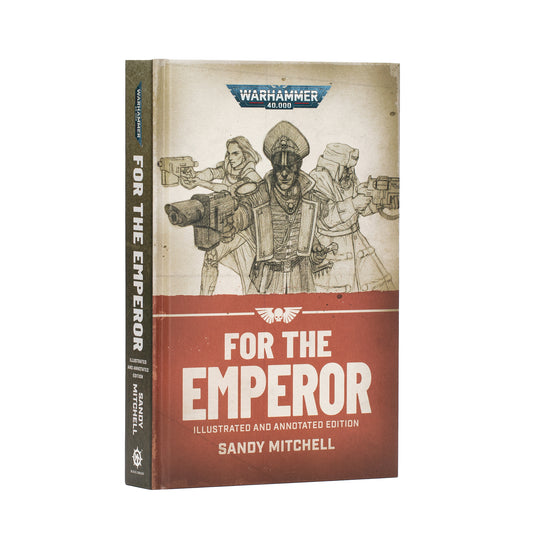 WARHAMMER 40K CIAPHAS CAIN:FOR THE EMPEROR (ILLUS. HB)