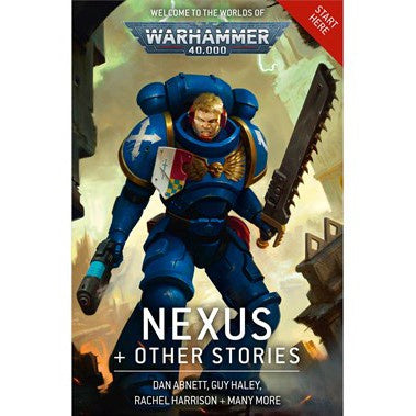 Warhammer 40K Nexus + Other Stories (PB)