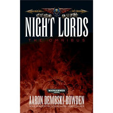 Warhammer 40K Night Lords The Omnibus (PB)