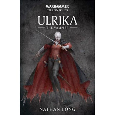 Warhammer Chronicles Omnibus Ulrika The Vampire (PB)