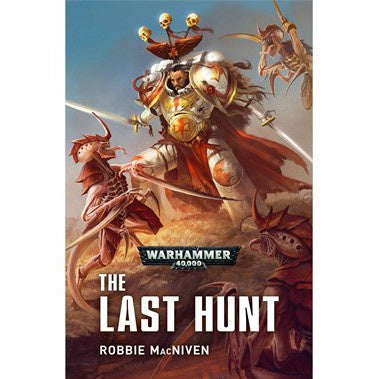 Warhammer 40K The Last Hunt (PB)