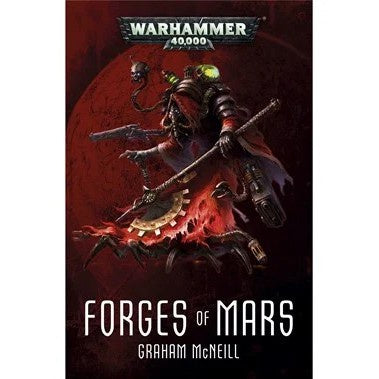 Warhammer 40K Forges of Mars (PB)