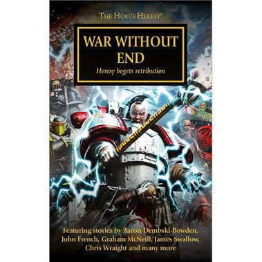 Warhammer 30K the Horus Heresy War Without End Book 33 (HB)
