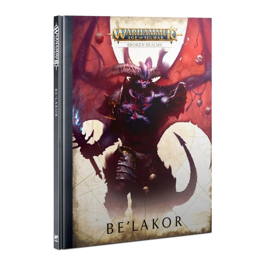 Warhammer AOS Broken Realms Be'lakor