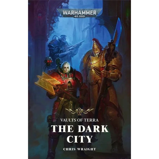 Warhammer 40k: Vaults of Terra: The Dark City (Paperback)