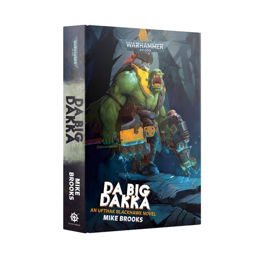 Black Library Da Big Dakka HB