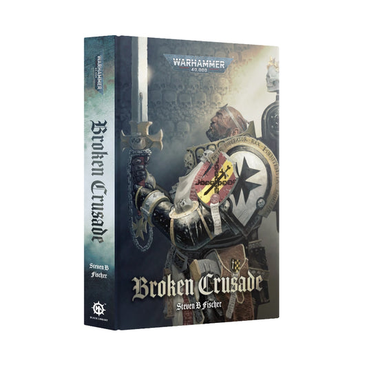 Warhammer 40k Black Library Broken Crusade (HB)